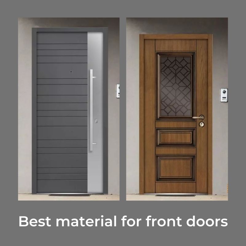 Best material for front doors