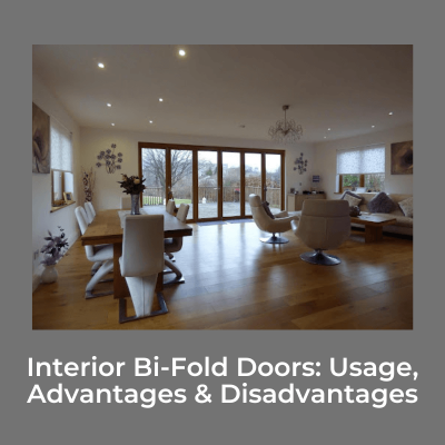 Interior Bi-Fold Doors: Usage, Advantages & Disadvantages