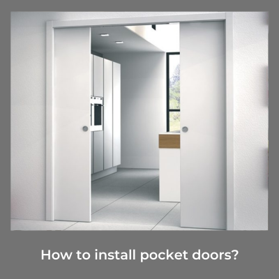 How to install pocket doors?