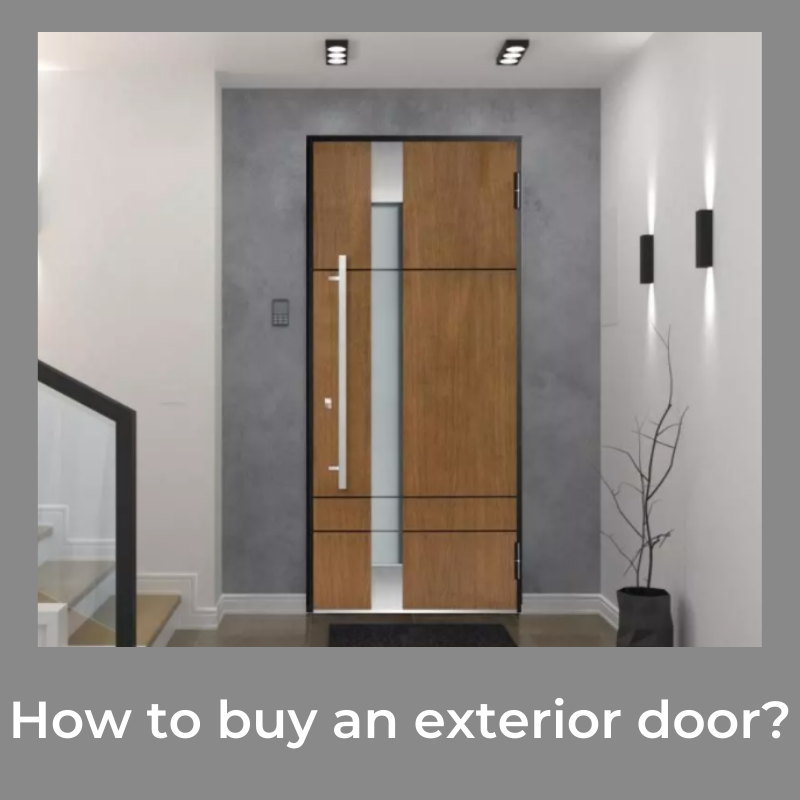 How to buy an exterior door?